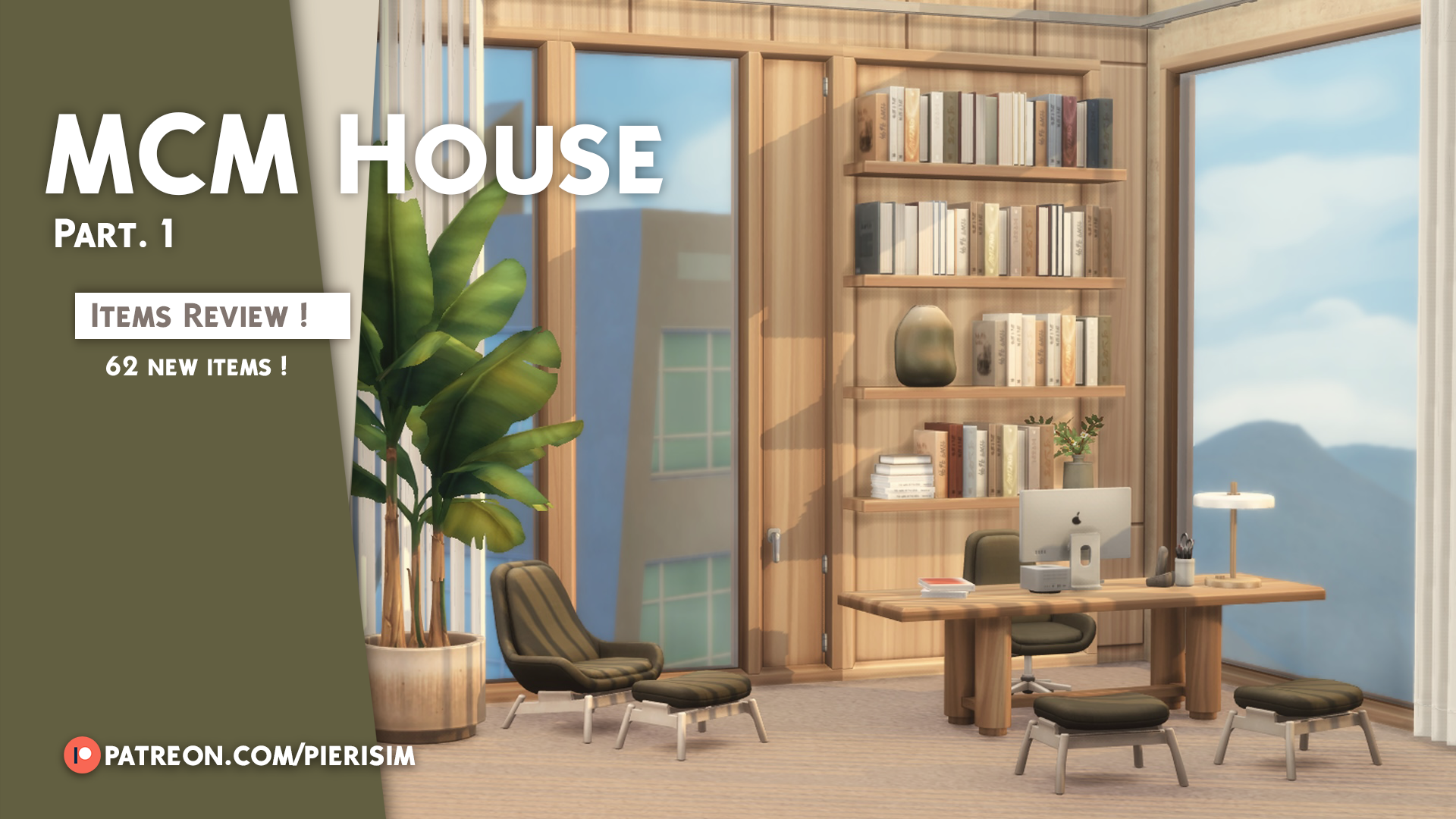 MCM House part 1