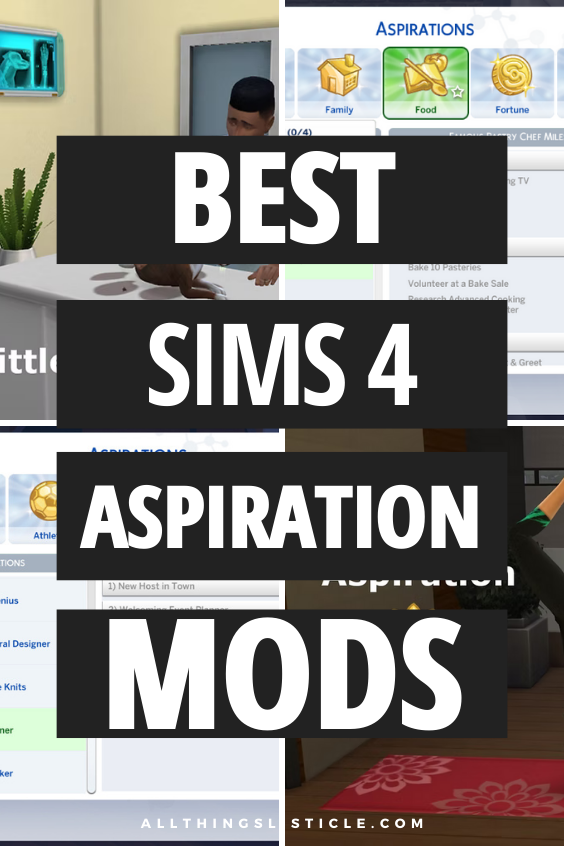 Sims 4 Aspiration mods